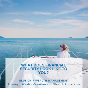 What does Financial Security mean to YOU?
